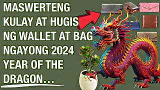 🍀 2024 LUCKY COLOR WALLET 2024 YEAR OF THE WOOD DRAGON MASWERTENG KULAY NG WALLET EPISODE 3 [upl. by Rehpotsirhc609]