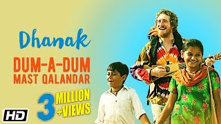 DumADum Mast Qalandar  Dhanak Chet Dixon amp Devu Khan Manganiyar Nagesh Kukunoor Bollywood Song [upl. by Adnilak]