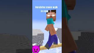 Herobrine moon walk on Rope 🪢  shorts minecraft trending ytshorts [upl. by Nnairret826]