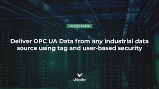 Webinar Send data to multiple OPC UA clients with unique access level [upl. by Ahsienauq965]