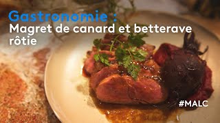 Gastronomie  Magret de canard et betterave rôtie [upl. by Einobe219]