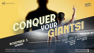 CCF Antipolo Sunday Worship Service November 3 2024  10 AM  Conquer Your Giants [upl. by Ranger702]