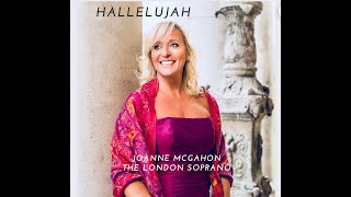 Hallelujah Christmas Version  The London Soprano Joanne McGahon Christmas hallelujah music [upl. by Eesdnyl773]