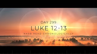 Day 299  OneYear Chronological  Daily Bible Reading Plan  NASB [upl. by Pirozzo774]