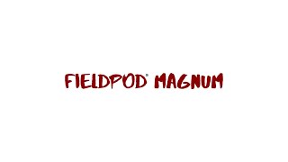 Fieldpod Magnum [upl. by Vedette]