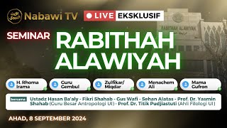 🔴LIVE SEMINAR RABITHAH ALAWIYAH  Ahad 8 September 2024  Nabawi TV [upl. by Shien]