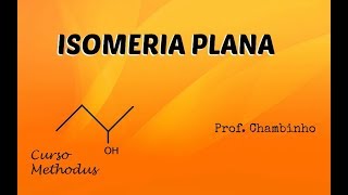 ISOMERIA PLANA [upl. by Feriga]