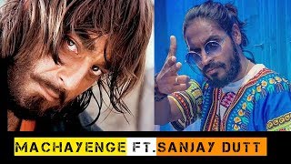 EMIWAY MACHAYENGE  Ft Sanjay Dutt [upl. by Bhatt]