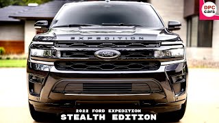 2022 Ford Expedition Stealth Edition Performance Package [upl. by Socrates]