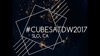 2017 CubeSat Developers Workshop  Day 1 [upl. by Ybbil]