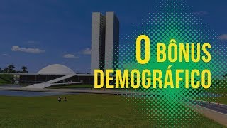 O que é o BÔNUS DEMOGRÁFICO [upl. by Ling764]