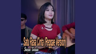 Satu Rasa Cinta Reggae Version [upl. by Kirkpatrick]