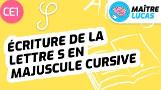 Lécriture de la lettre S en majuscule cursive  écriture CE1  Cycle 2  Français [upl. by Tabib844]