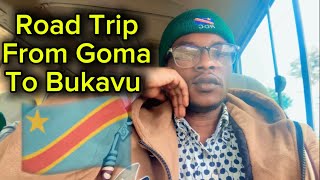 My Epic Road Trip from Goma to Bukavu DRC via Gisenyi [upl. by Ardy]