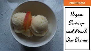 Vegan SoursopPeach Ice Cream  National Ice Cream Day July 21st [upl. by Inanuah]