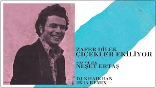 Zafer Dilek  Çiçekler Ekiliyor  Dj KhaiKhan 2k16 Remix [upl. by Nannarb]