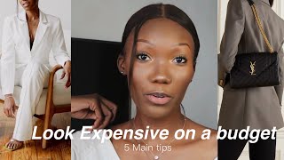 How to look Expensive on a budget 5 main tips [upl. by Reckford]