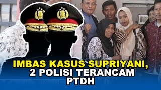 🔴Propam Sebut 2 Personel Polsek Baito Terindikasi Langgar Etik di Kasus Supriyani TERANCAM PTDH [upl. by Rysler]