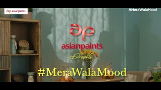 Asian Paints MeraWalaMood [upl. by Athalie]