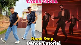 Tauba Tauba Dance Tutorial  Vicky Kaushal  Aayush amp Abhay  Step by Step [upl. by Shargel605]