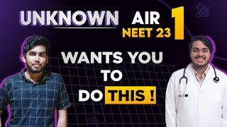 AIR 1 NEET 2023 Wants YOU to Do THIS 3 Tips for NEET 2425 Aspirants Dr Aman Tilak [upl. by Llehcsreh171]