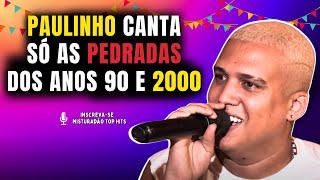 PAGODES DOS ANOS 90 E 2000 SÓ PEDRADA BOA⚡MISTURADÃO TOP HITS⚡ [upl. by Lewert]