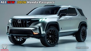 Honda Unveils the 2026 Passport a Completely New Design GET READY [upl. by Nrev]