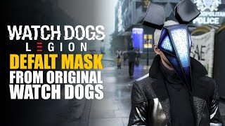 Watch Dogs Legion  How to Get Secret DEFALT MASK [upl. by Otilesoj302]