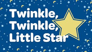 Twinkle Twinkle Little Star with Lyrics ⭐ Nursery Rhymes for Kids [upl. by Llemor]