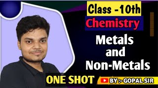 Class 10  Metals and NonMetals  One shot Revision Chapter3 class10 chemistry oneshot [upl. by Ardrey]