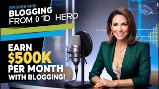 Episode 1Insights from Your Favorite Podcasters on Blogging from Hero to ZeroPodcast Master [upl. by Atinus]