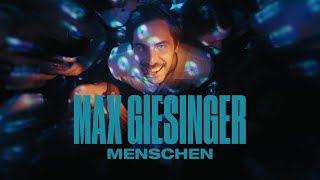 Max Giesinger  Menschen Offizielles Video [upl. by Lemraj]