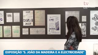 quotS João da Madeira e a Eletricidadequot no Museu da Chapelaria [upl. by Hametaf]