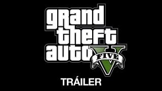 Grand Theft Auto V Tráiler [upl. by Andres693]