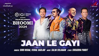 Jaan Le Gayi  Bhoomi 2024  Sonu Nigam Vishal Dadlani  Salim Sulaiman  Shraddha Pandit [upl. by Anaik]