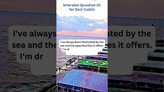 Interview Question 01 for Deck Cadets [upl. by Hazem948]