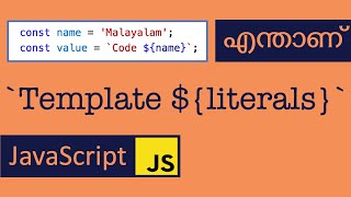 Template Literals  String  Javascript  Module  Malayalam  ES6 [upl. by Courtland217]