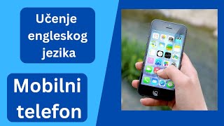 Učenje engleskog jezika mobilni telefon [upl. by Ruffina]