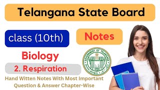 Class 10th Biology CH2 Respiration Notes With Important Question amp Answer Telangana State Board [upl. by Bunder]