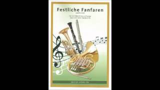 Festliche Fanfaren [upl. by Asiaj]