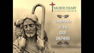 Catechesis of the Good Shepherd April 4 2021  Sacred Heart Church Fremont Ohio [upl. by Tharp257]