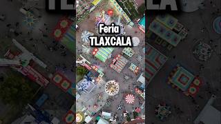 La Feria de Ferias se encuentra en tlaxcala segun muchos mexico viralvideo [upl. by Sacul]