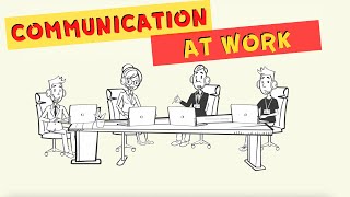 Effective Communication Skills in the Workplace  Communication at Work [upl. by Fredric326]