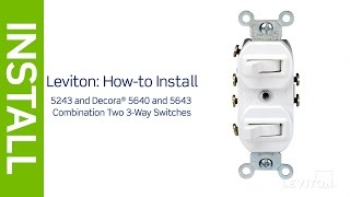 How to Install a Combination Device with a Two ThreeWay Switches  Leviton [upl. by Phelan298]