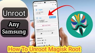 How To Unroot Android Samsung  Remove Root Any Samsung [upl. by Ynoffit533]