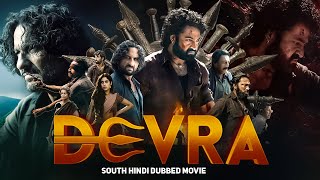 Devara Full Hindi Dubbed Movie  Jr NTR  Saif Ali Khan  Janhvi Kapur  Koratala Siva  South Film [upl. by Dilisio]