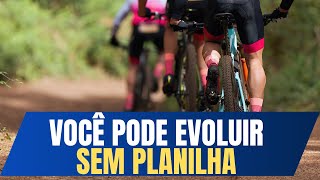 DICAS PARA MELHORAR NO CICLISMO SEM PLANILHA DE TREINO [upl. by Cozza]