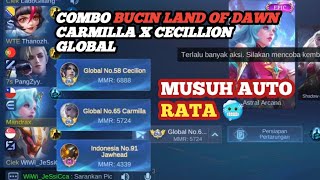 COMBO CARMILLA DAN CECILLION GLOBAL RATAKAN LAND OF DAWN [upl. by Amory]