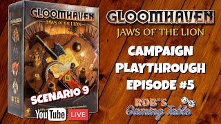 Gloomhaven Jaws of the Lion Campaign Playthrough Ep 5 Scenario 9 [upl. by Alejandra]