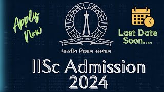 IISc Bangalore Admission 2024  How to Apply   MTech PhD Research Admission GATE 2024  iisc24 [upl. by Gherardi]